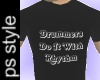 PS Drummers Do It Tee