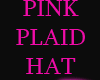 PINK PLAID HAT