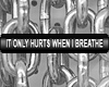 Product Image for It only hurts ..