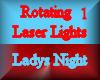 [my]Ladys Night Lasers 1