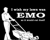 wish mi lawn was emo