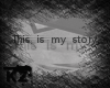[KZ] My Story...