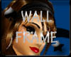 SASSYKAT30 WALL FRAME