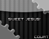 C* Sweet Jesus