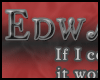 -NLA- EdwardCullenQuote
