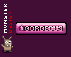 (BS) GORGEOUS Sticker