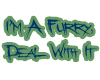 Furry Deal Sticker