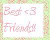 Best friends~~<3