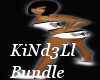 ~*~KiNd3Ll~*~ BUNDLE!
