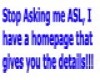Stop Asking!!!