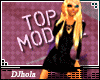 (DJ) TOP MODELZ�