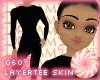 060&deg; LayerTee Skin Extra