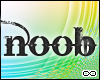 Its A Noob Thang