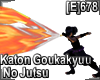 [E]678 Katon