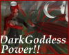 )o( DarkGoddess Power