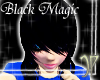 #Black Magic