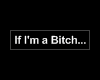[305]If Im a..Then ur a.