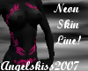 ~AK~ Neon Pink Skin
