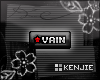 [KZ] VIP-like: Vain
