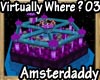[[A]] Virtually Where 03