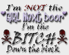 I'm the b*tch