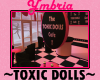 *Y* Toxic Dolls Cafe