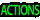Actions