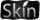 Skins|Pro