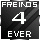 FREINDS4EVER